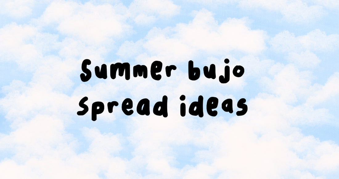 Cloudy background with black text ‘summer bujo spread ideas’