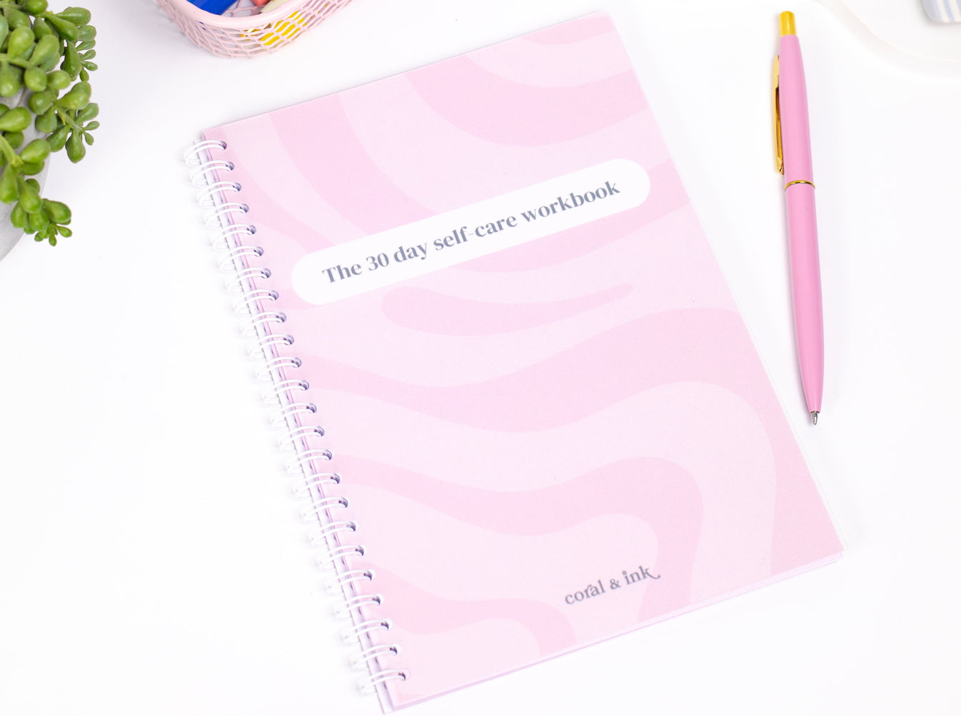 30 Day Self-Care Workbook Planner | Coral & Ink
